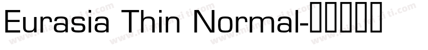 Eurasia Thin Normal字体转换
